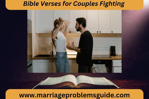 Bible Verses for Couples Fighting